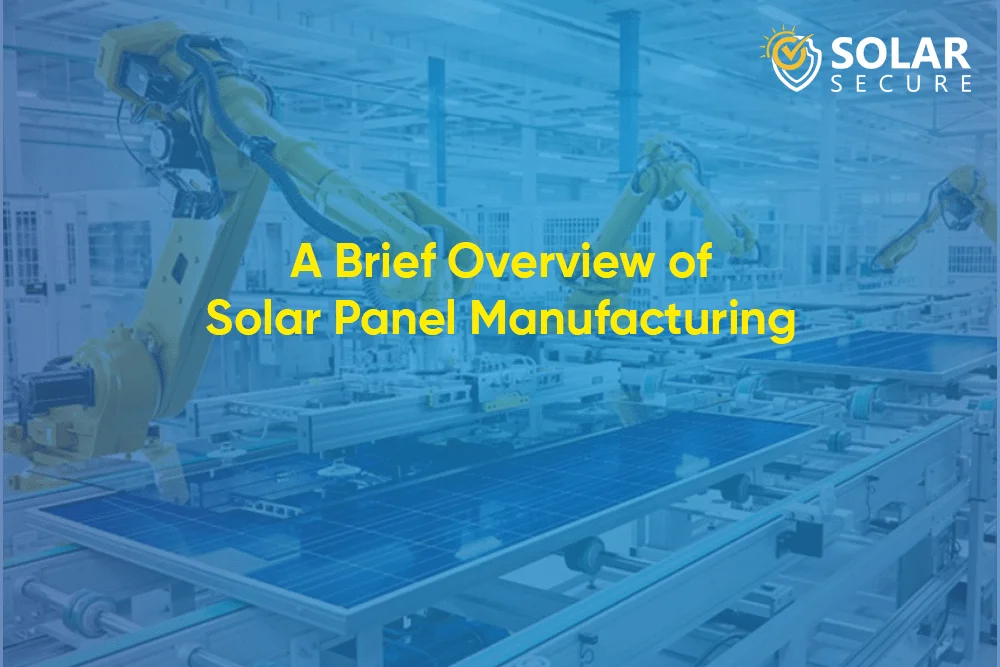 overview-of-solar-panel-manufacturing
